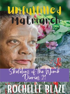 cover image of Unfulfilled Matriarch